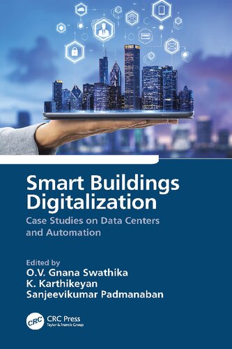 Smart Buildings Digitalization: Case Studies on Data Centers and Automation (PDF/EPUB Version)