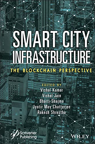 Smart City Infrastructure: The Blockchain Perspective (PDF/EPUB Version)