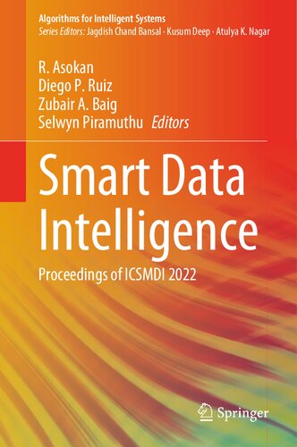 Smart Data Intelligence: Proceedings of ICSMDI 2022 (Algorithms for Intelligent Systems) (PDF/EPUB Version)