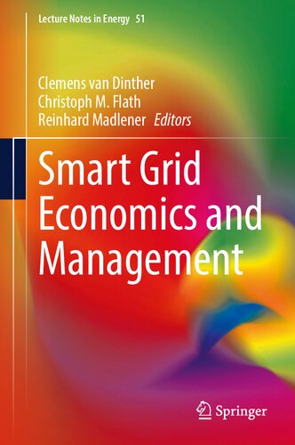 Smart Grid Economics and Management (Lecture Notes in Energy, 51) (PDF/EPUB Version)