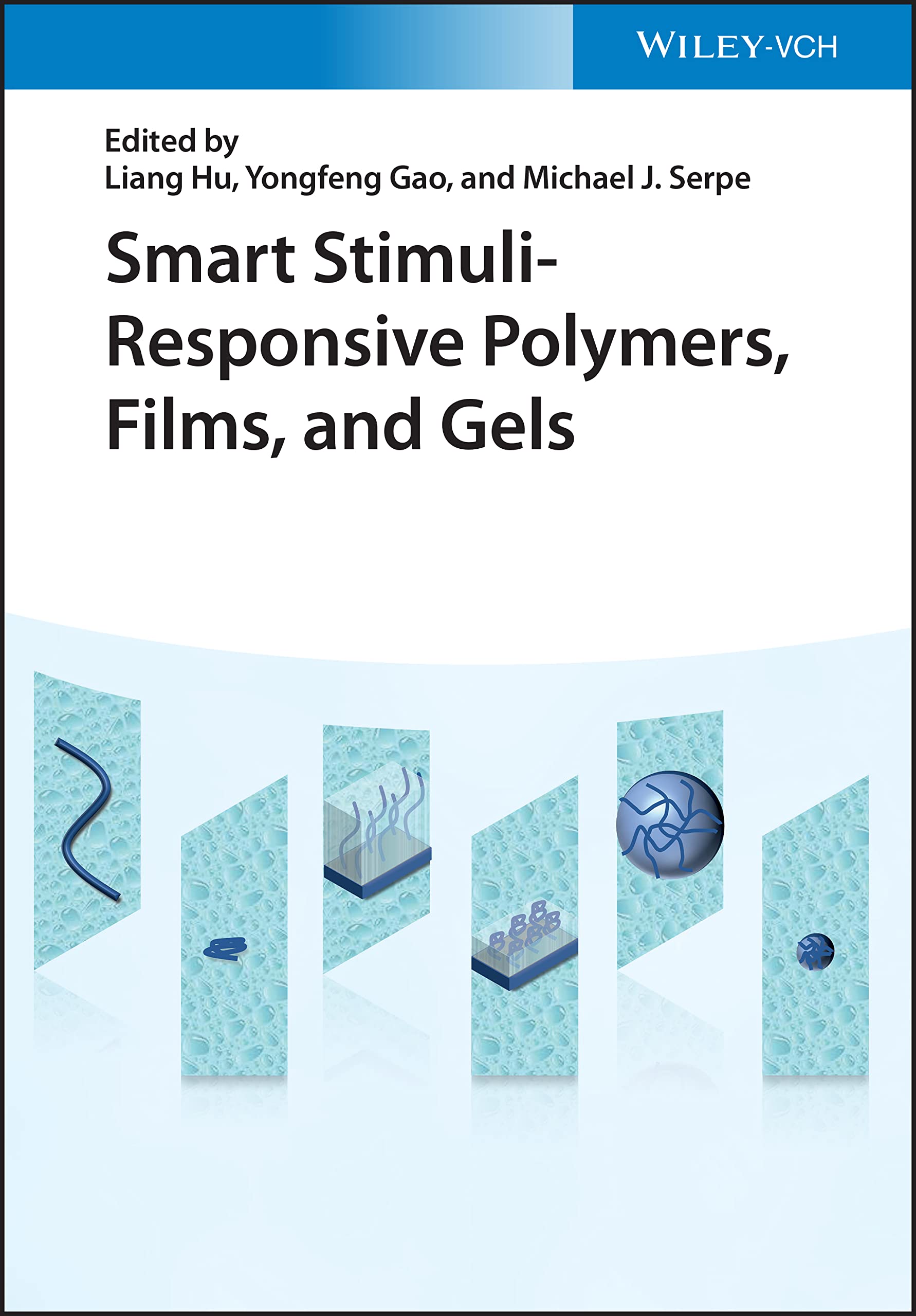 Smart Stimuli-Responsive Polymers, Films, and Gels (PDF/EPUB Version)