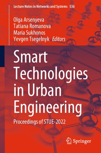 Smart Technologies in Urban Engineering: Proceedings of STUE-2022 (PDF/EPUB Version)