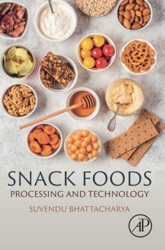 Snack Foods: Processing and Technology (PDF/EPUB Version)