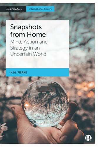 Snapshots from Home: Mind, Action and Strategy in an Uncertain World (PDF/EPUB Version)
