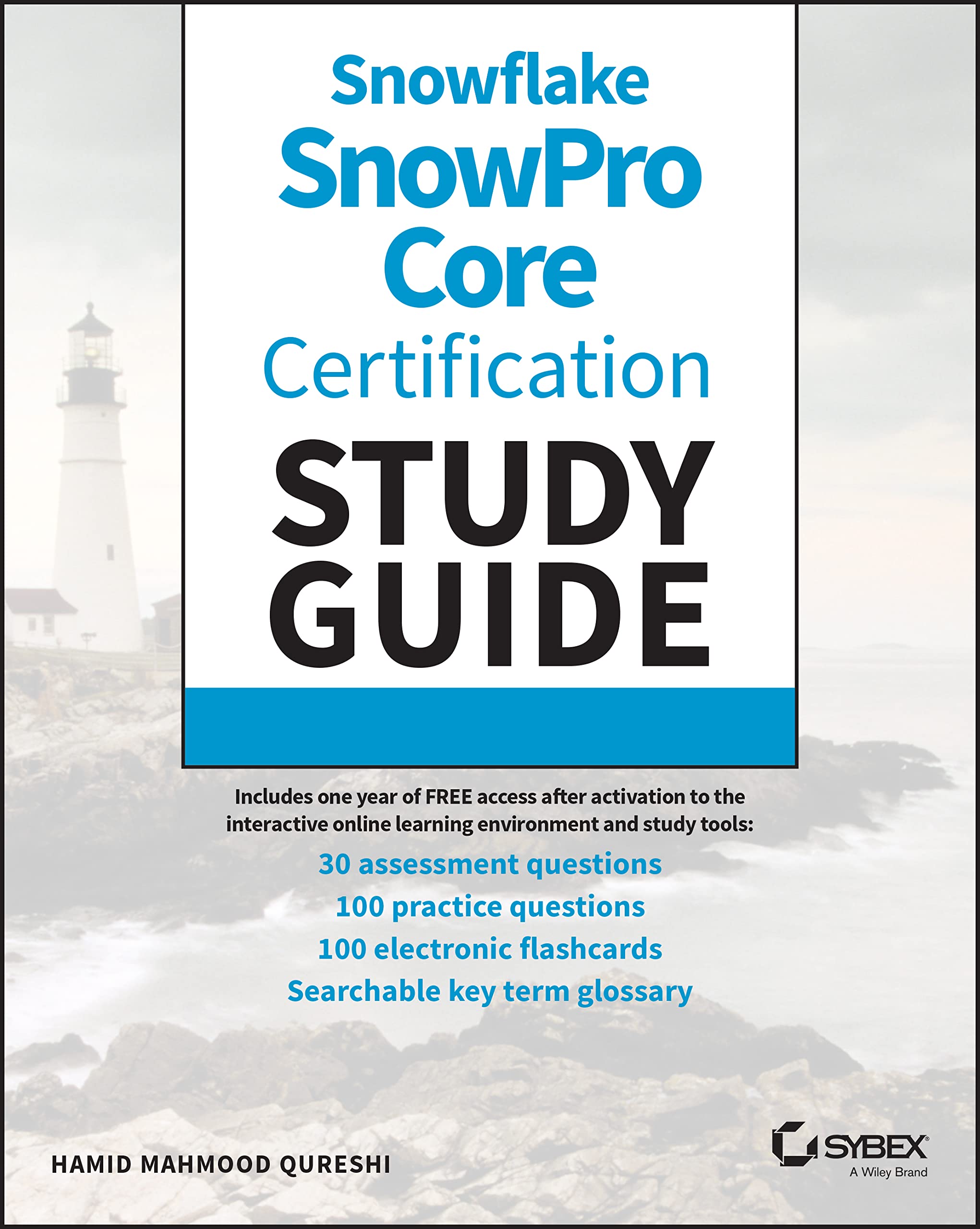 Snowflake SnowPro Core Certification Study Guide (PDF/EPUB Version)