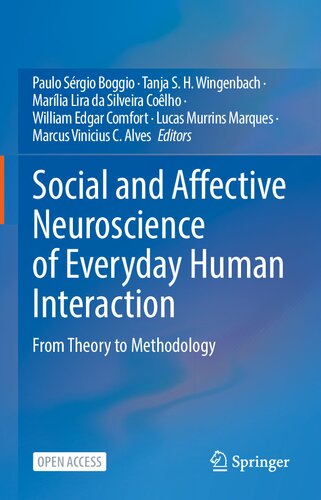 Social and Affective Neuroscience of Everyday Human Interaction: From Theory to Methodology (PDF/EPUB Version)