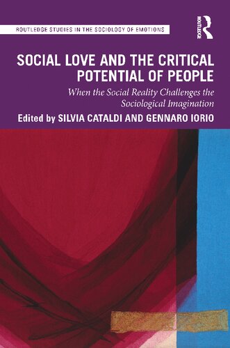 Social Love and the Critical Potential of People: When the Social Reality Challenges the Sociological Imagination (PDF/EPUB Version)