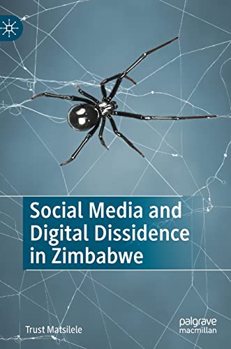 Social Media and Digital Dissidence in Zimbabwe (PDF/EPUB Version)