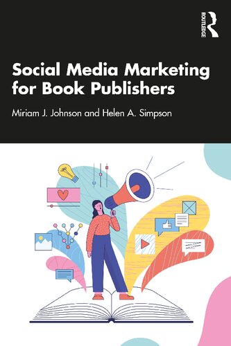 Social Media Marketing for Book Publishers (PDF/EPUB Version)