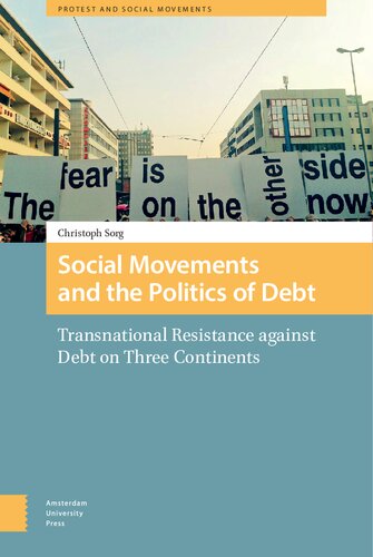Social Movements and the Politics of Debt - Transnational Resistance against Debt on Three Continents (PDF/EPUB Version)