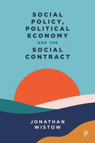Social Policy, Political Economy and the Social Contract (PDF/EPUB Version)