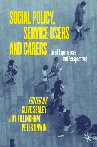 Social Policy, Service Users and Carers: Lived Experiences and Perspectives (PDF/EPUB Version)