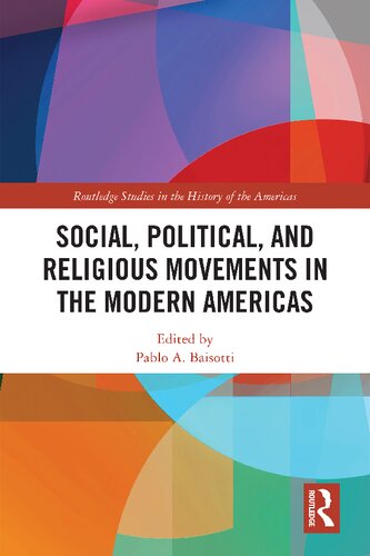 Social, Political, and Religious Movements in the Modern Americas (PDF/EPUB Version)
