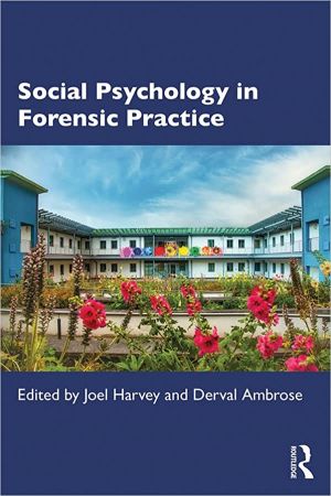 Social Psychology in Forensic Practice (PDF/EPUB Version)
