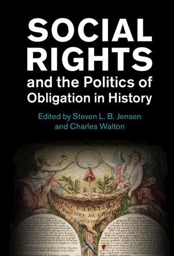 Social Rights and the Politics of Obligation in History (PDF/EPUB Version)