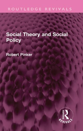 Social Theory and Social Policy (PDF/EPUB Version)