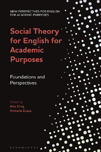 Social Theory for English for Academic Purposes: Foundations and Perspectives (PDF/EPUB Version)
