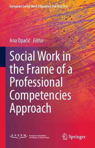 Social Work in the Frame of a Professional Competencies Approach (European Social Work Education and Practice) (PDF/EPUB Version)