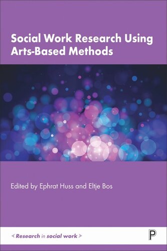 Social Work Research Using Arts-Based Methods (PDF/EPUB Version)
