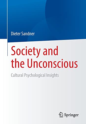 Society and the Unconscious: Cultural Psychological Insights (PDF/EPUB Version)