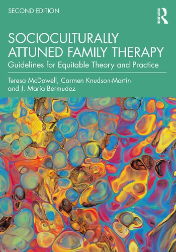 Socioculturally Attuned Family Therapy: Guidelines for Equitable Theory and Practice (PDF/EPUB Version)