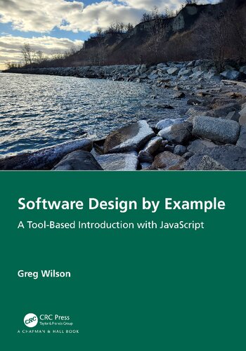 Software Design by Example: A Tool-Based Introduction with JavaScript (PDF/EPUB Version)