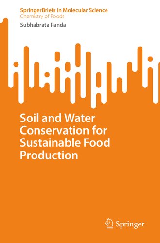 Soil and Water Conservation for Sustainable Food Production (Chemistry of Foods) (PDF/EPUB Version)