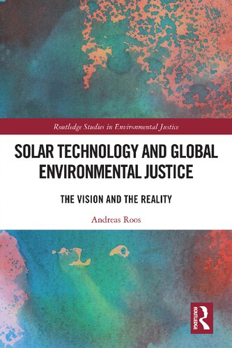 Solar Technology and Global Environmental Justice: The Vision and the Reality (PDF/EPUB Version)