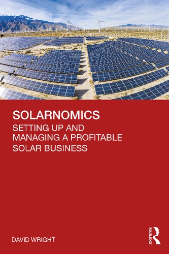Solarnomics: Setting Up And Managing A Profitable Solar Business (PDF/EPUB Version)