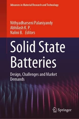 Solid State Batteries: Design, Challenges and Market Demands (PDF/EPUB Version)