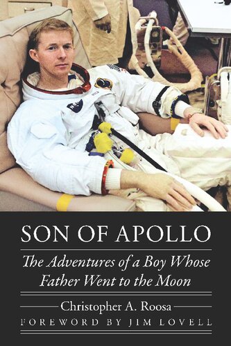 Son of Apollo: The Adventures of a Boy Whose Father Went to the Moon (PDF/EPUB Version)