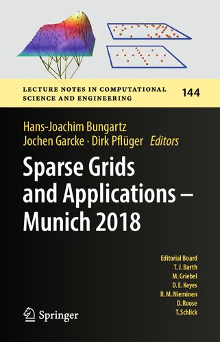 Sparse Grids and Applications - Munich 2018 (Lecture Notes in Computational Science and Engineering, 144) (PDF/EPUB Version)