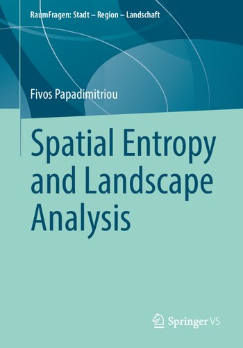 Spatial Entropy and Landscape Analysis (PDF/EPUB Version)