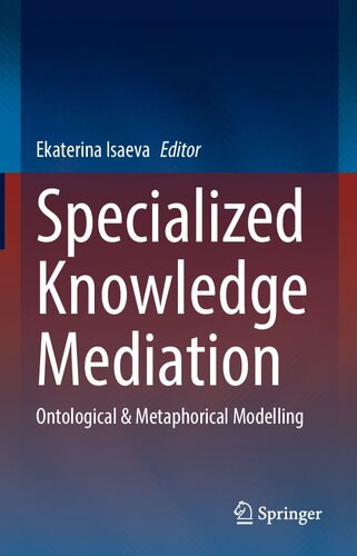 Specialized Knowledge Mediation: Ontological & Metaphorical Modelling (PDF/EPUB Version)