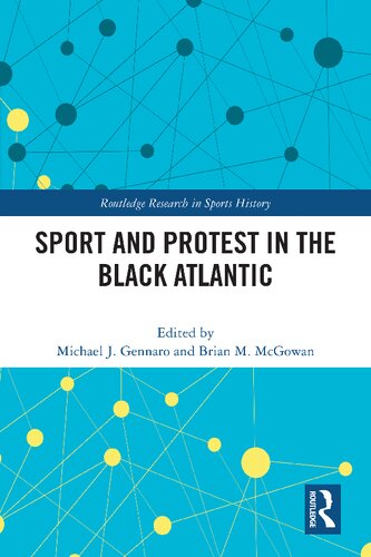 Sport and Protest in the Black Atlantic (PDF/EPUB Version)