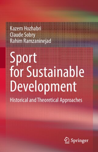 Sport for Sustainable Development: Historical and Theoretical Approaches (PDF/EPUB Version)