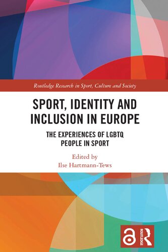 Sport, Identity and Inclusion in Europe: The Experiences of LGBTQ People in Sport (PDF/EPUB Version)