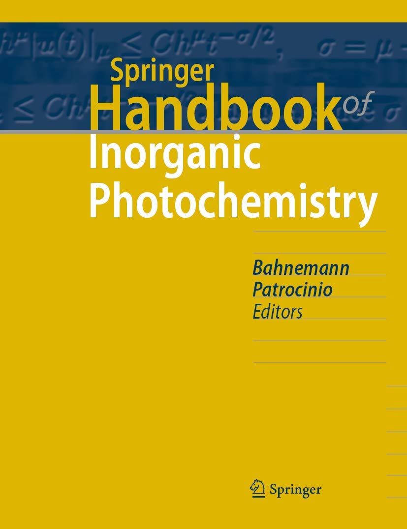 Springer Handbook of Inorganic Photochemistry (PDF/EPUB Version)