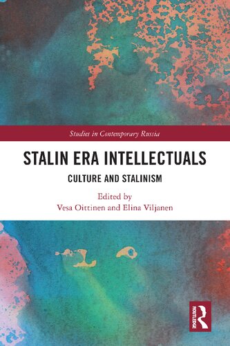 Stalin Era Intellectuals: Culture and Stalinism (PDF/EPUB Version)