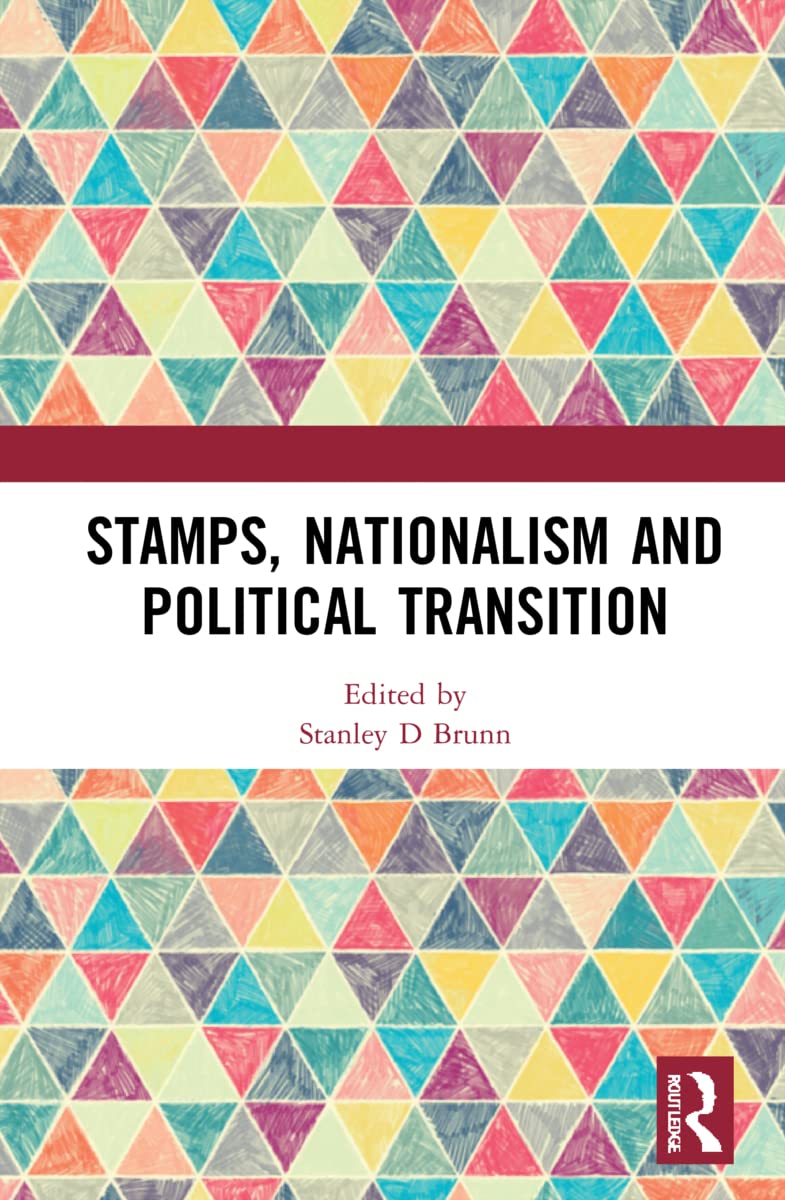 Stamps, Nationalism and Political Transition (PDF/EPUB Version)