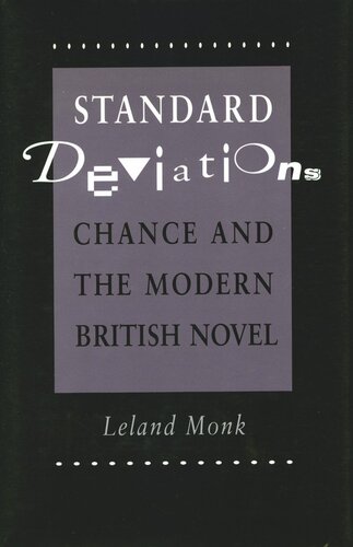 Standard Deviations: Chance and the Modern British Novel (PDF/EPUB Version)