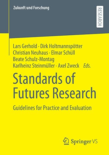 Standards of Futures Research: Guidelines for Practice and Evaluation (PDF/EPUB Version)