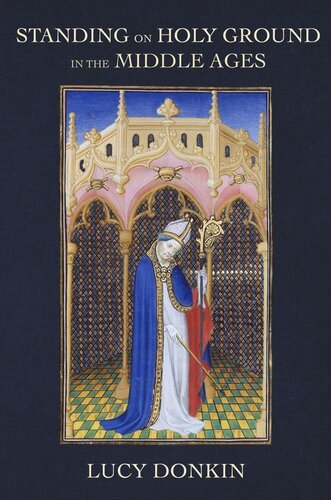 Standing on Holy Ground in the Middle Ages (PDF/EPUB Version)