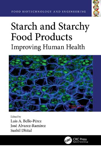 Starch and Starchy Food Products: Improving Human Health (PDF/EPUB Version)