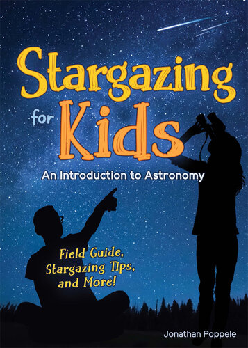 Stargazing for Kids: An Introduction to Astronomy (PDF/EPUB Version)