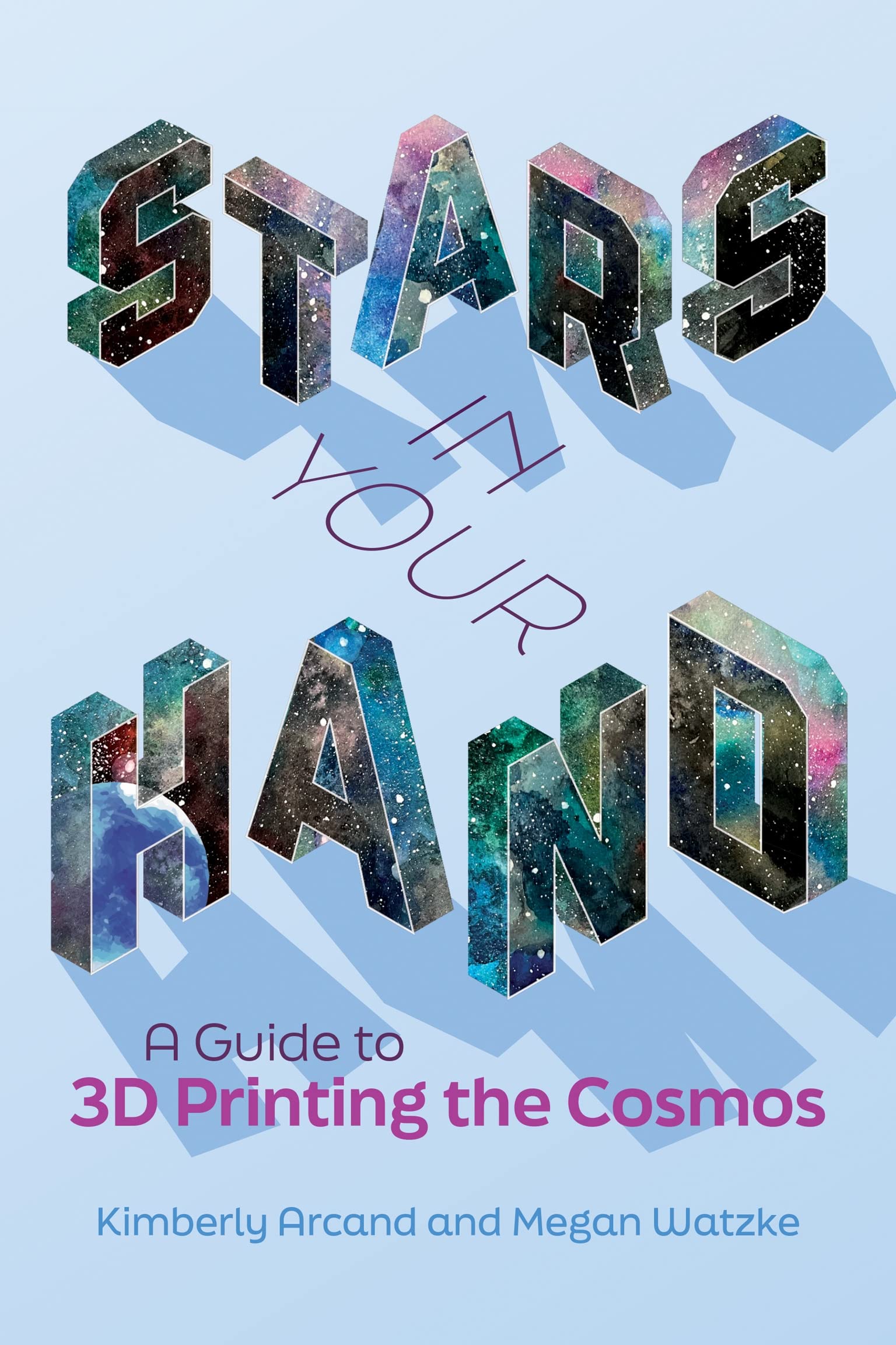 Stars in Your Hand: A Guide to 3D Printing the Cosmos (PDF/EPUB Version)
