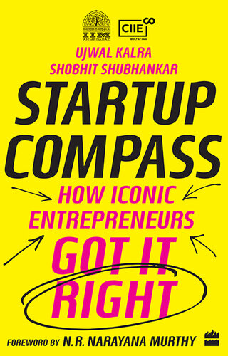 Startup Compass: How Iconic Entrepreneurs Got It Right (PDF/EPUB Version)