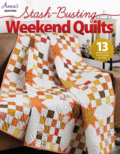 Stash-Busting Weekend Quilts (PDF/EPUB Version)