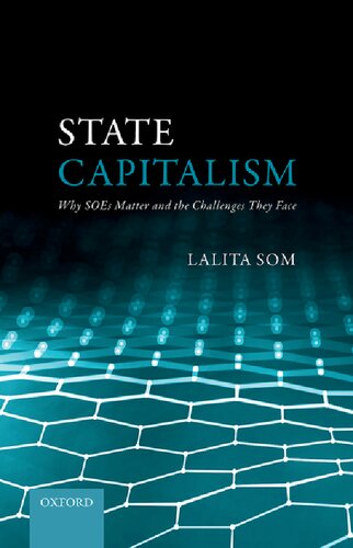 State Capitalism: Why SOEs Matter and the Challenges They Face (PDF/EPUB Version)