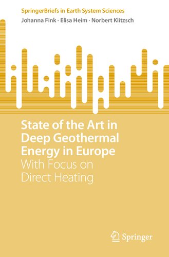 State of the Art in Deep Geothermal Energy in Europe: With Focus on Direct Heating (PDF/EPUB Version)